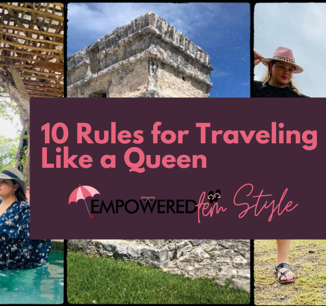 Ten Rules for Traveling Like a Queen Cover 640x600 - 10 Rules for Traveling Like a Queen