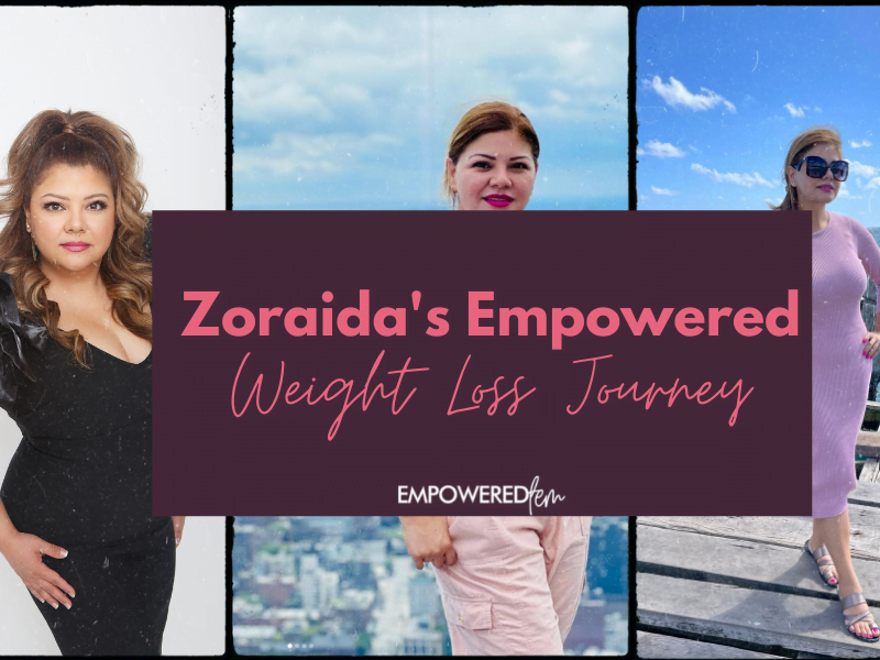 Zoraidas Empowered Weight Loss Journey Cover - Zoraida’s Empowered Weight Loss Journey